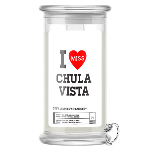 I miss Chulavista City Jewelry Candles