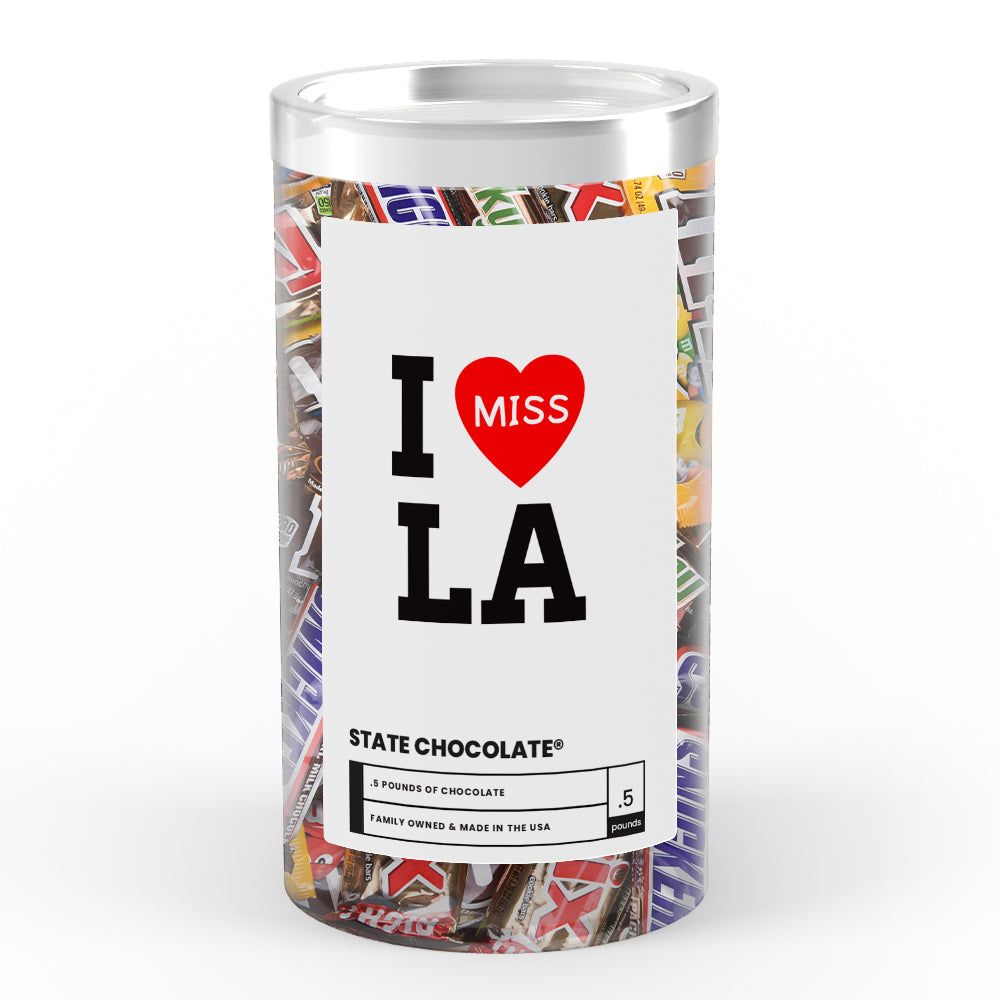 I miss LA State Chocolate