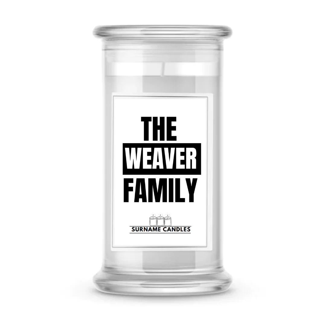 The Weaver Family | Surname Candles