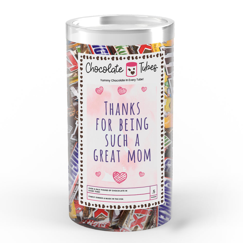 Thanks For being Such a Great Mom Chocolates