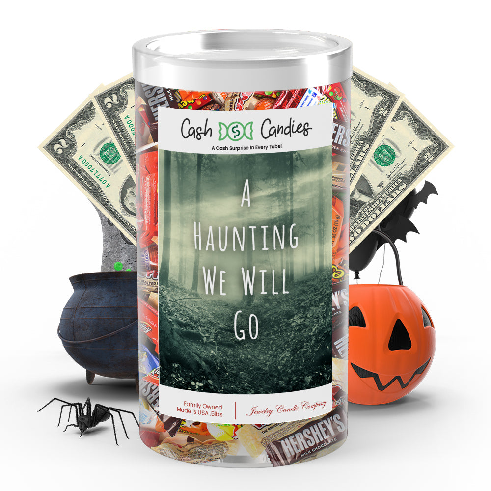 A hunting we will go Cash Candy