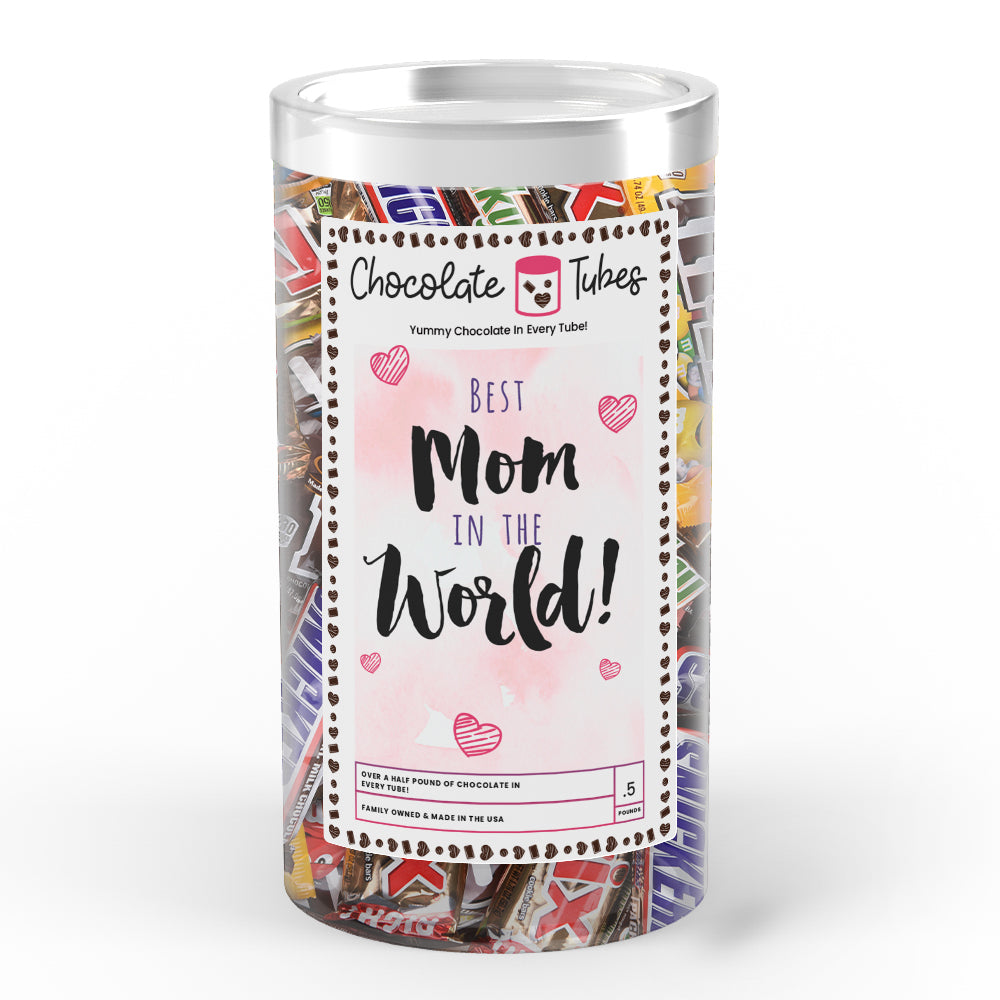 Best mom in the world Chocolates