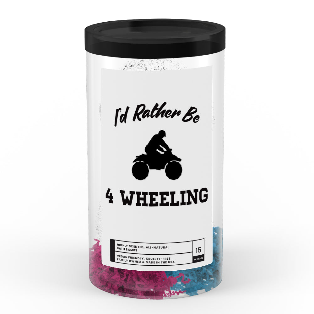 I'd rather be 4 Wheeling Bath Bombs