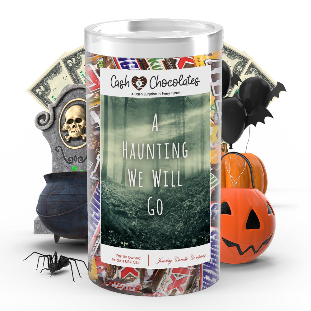 A hunting we will go Cash Chocolates