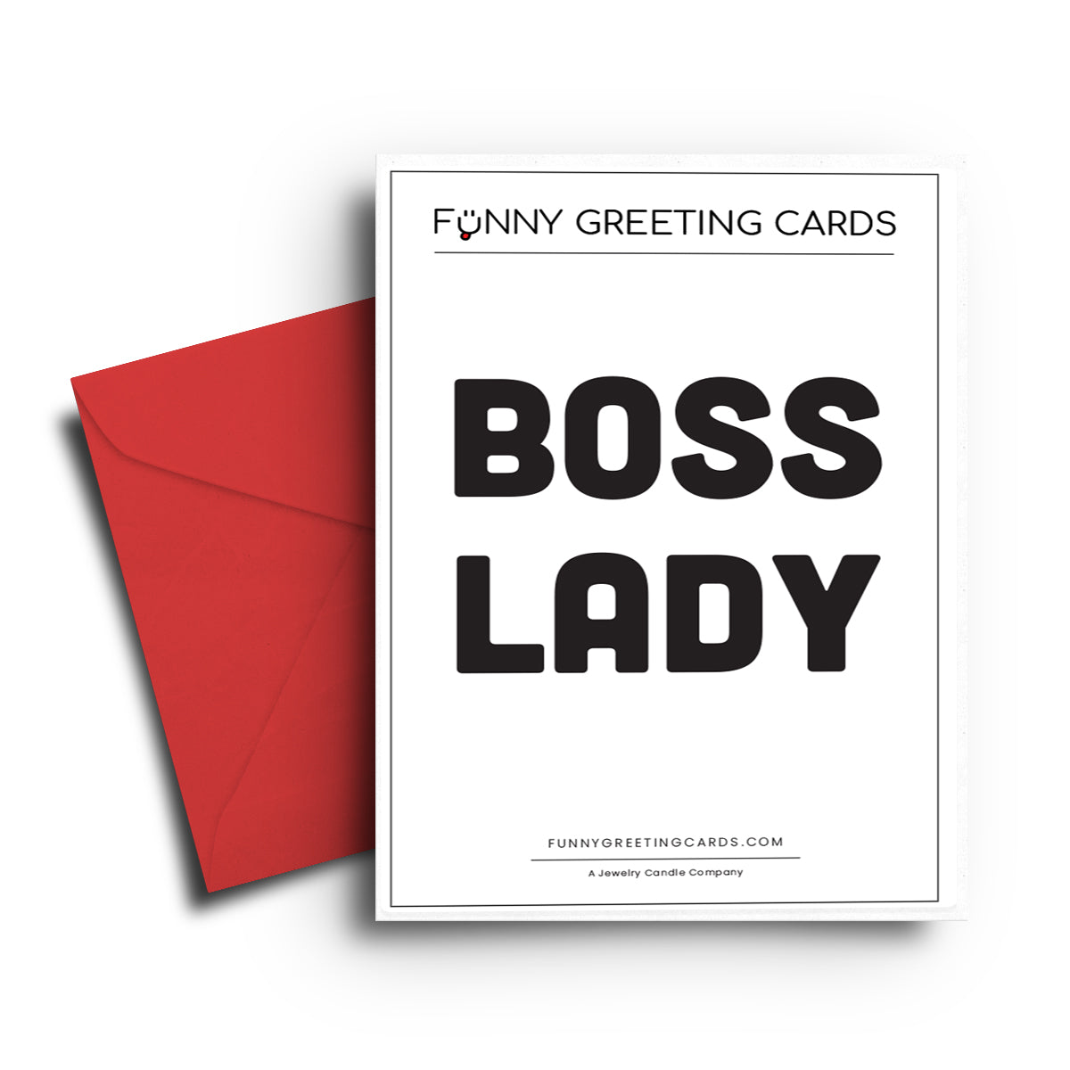 Boss Lady Funny Greeting Cards