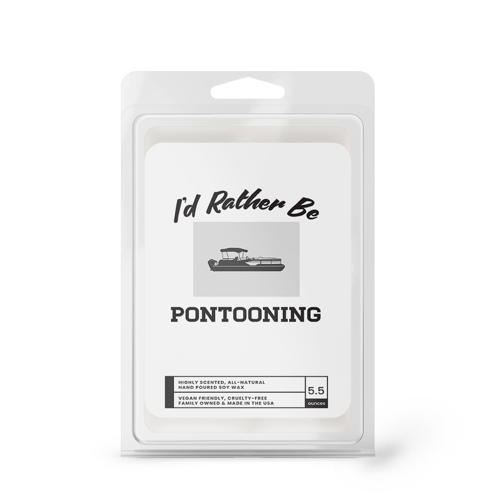 I'd rather be Pontooning Wax Melts
