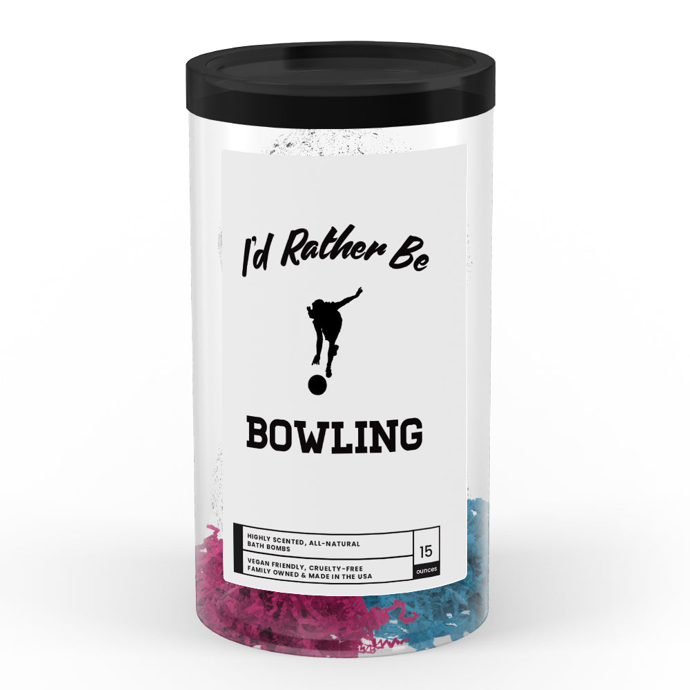I'd rather be Bowling Bath Bombs
