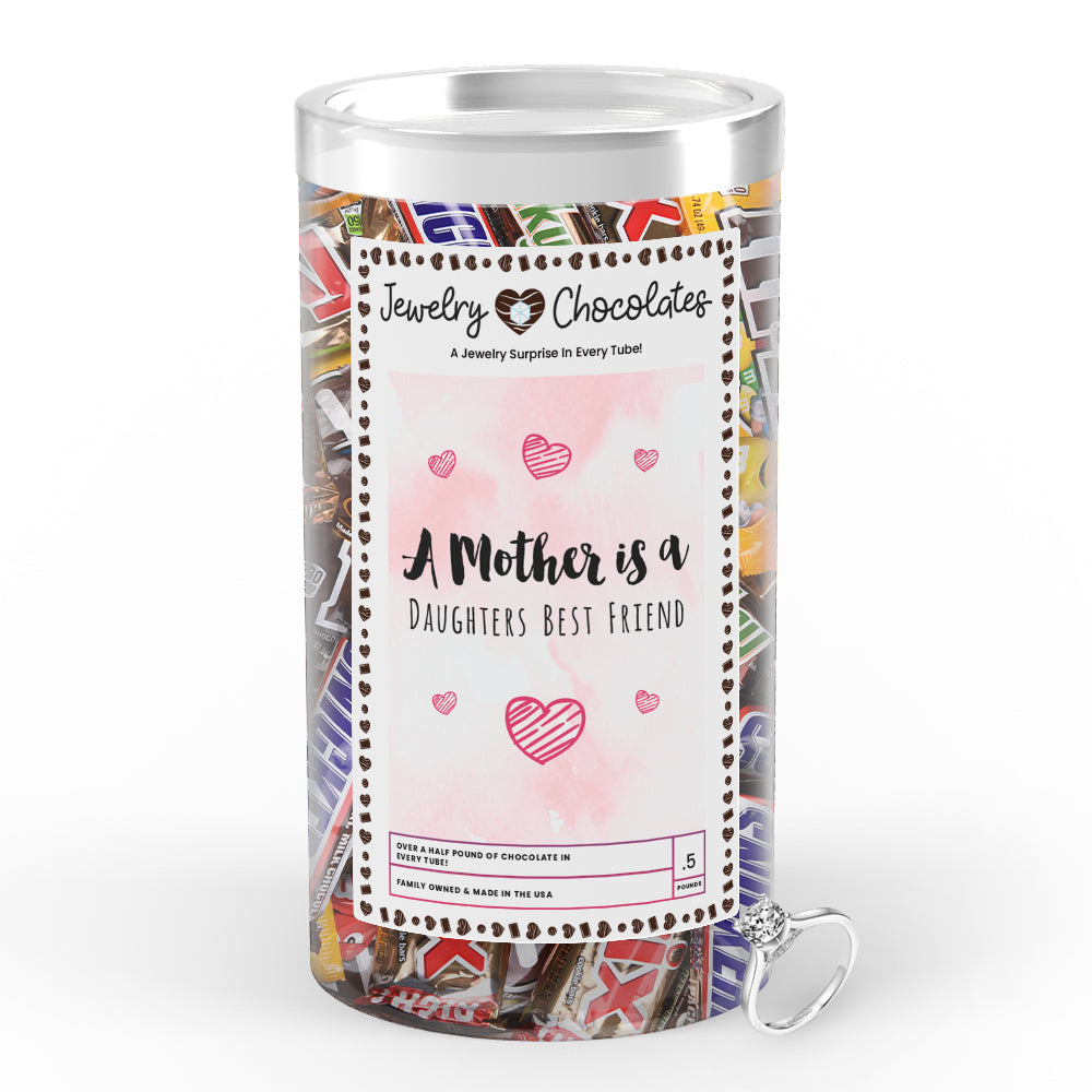 A Mother is a Daughters Best Friend Jewelry Chocolates