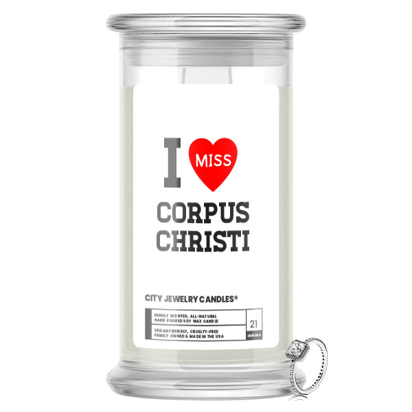 I miss Corpus Christi City Jewelry Candles