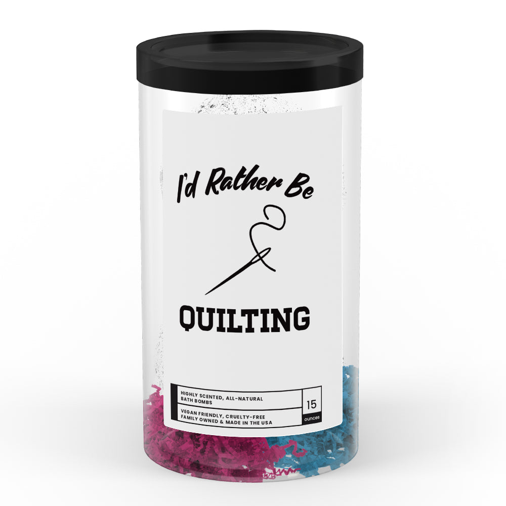 I'd rather be Quilting Bath Bombs