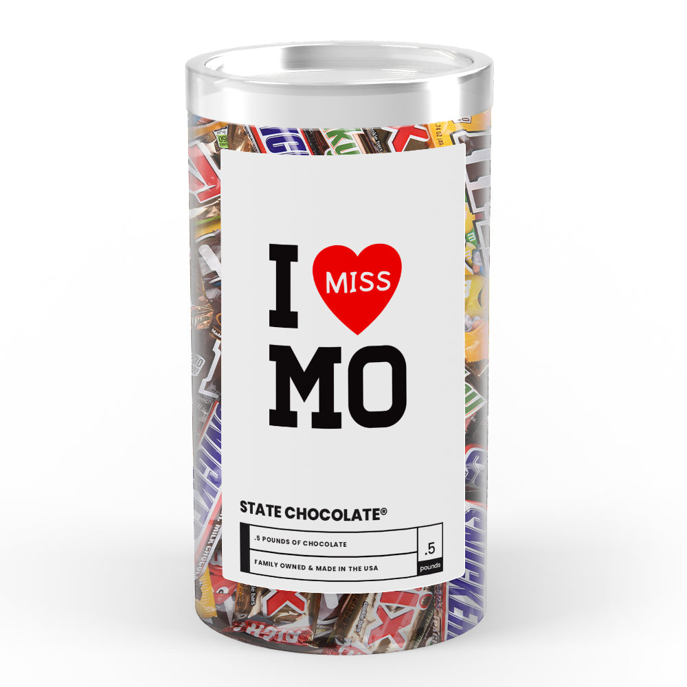 I miss MO State Chocolate