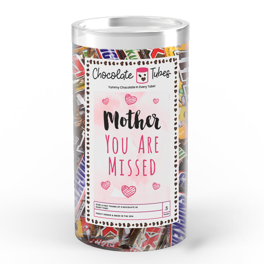 Mother You are Missed Chocolates