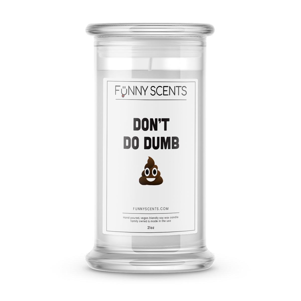 Don’t Do Dumb Shit Funny Candles