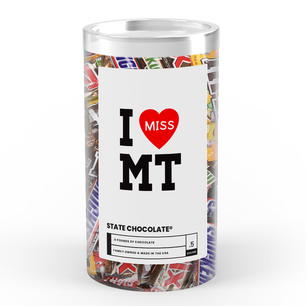 I miss MT State Chocolate