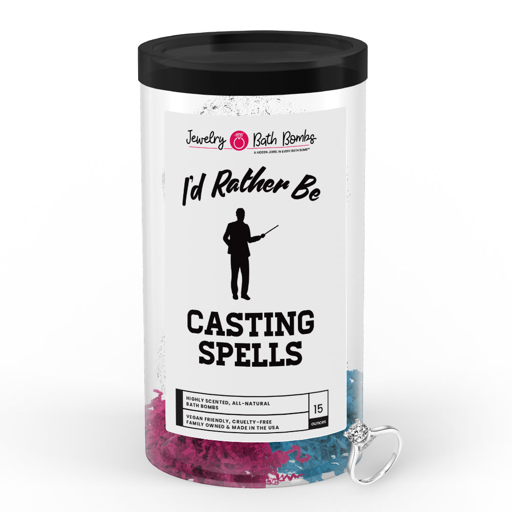 I'd rather be Casting Spells Jewelry Bath Bombs