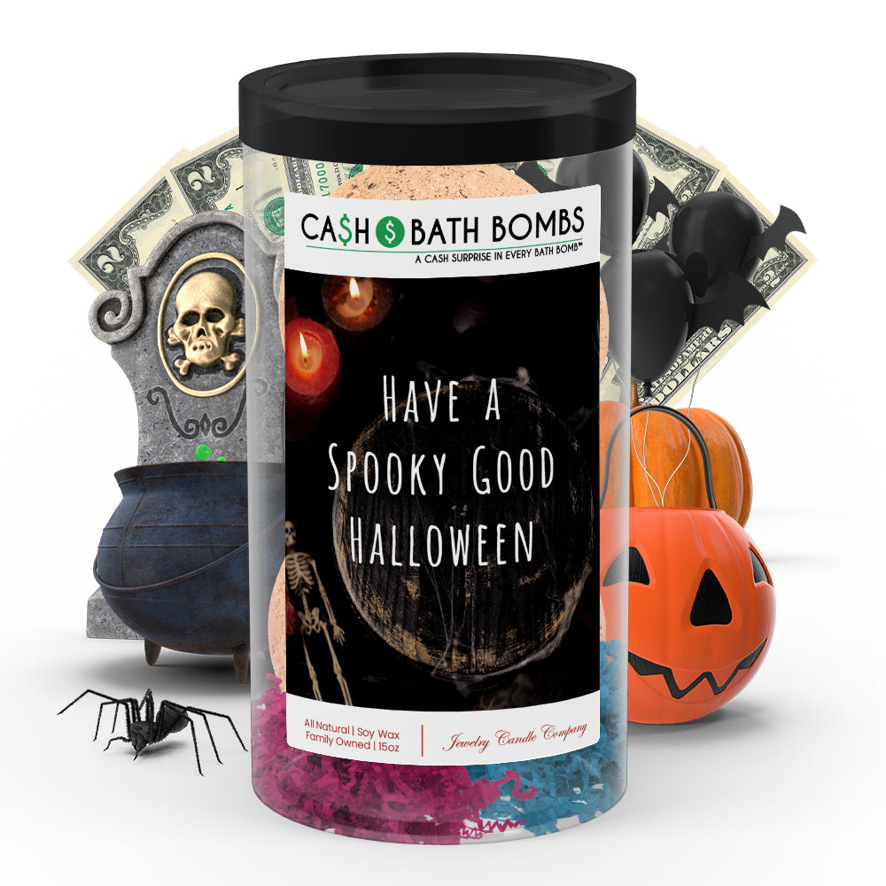 Have a spooky good halloween Cash Bath Bombs