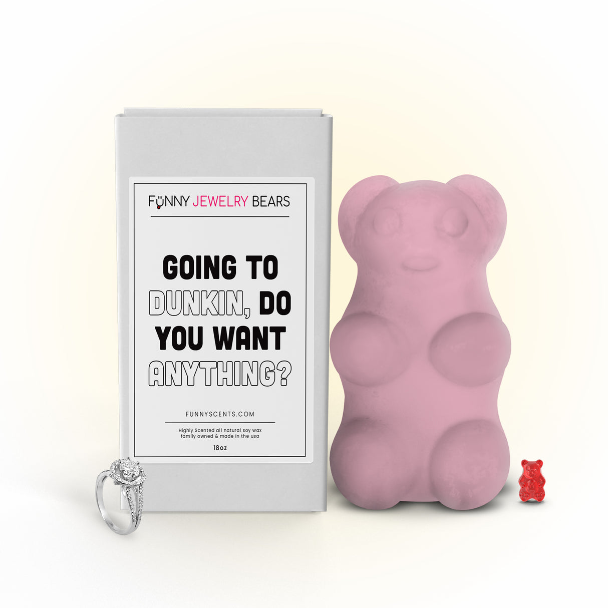 Going To Dunkin, Do You Want Anything? Funny Jewelry Bear Wax Melts