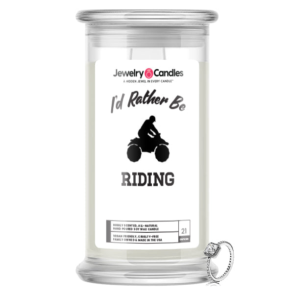 I'd rather be Riding Jewelry Candles