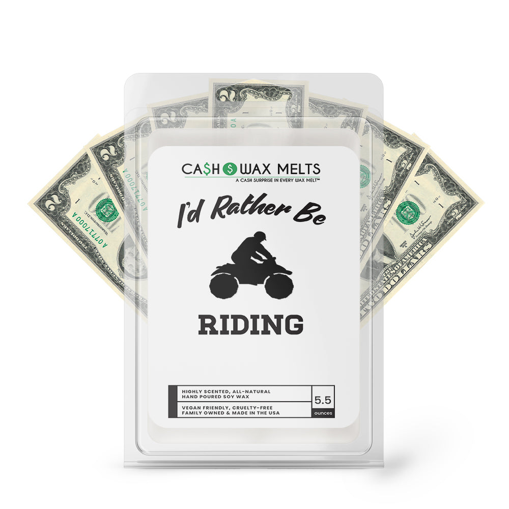 I'd rather be Riding Cash Wax Melts