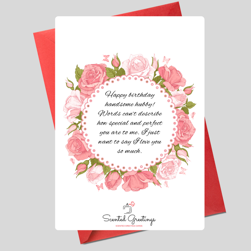 Happy Birthday Handsome Hubby!|Scented Greeting Cards