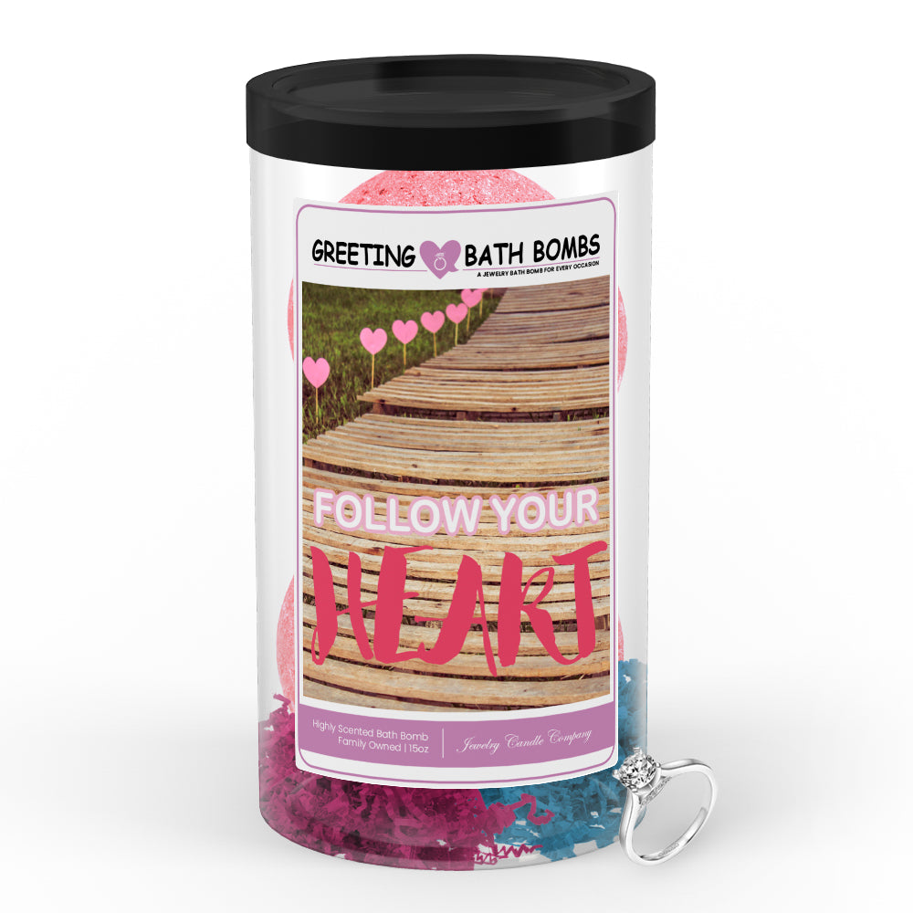 Follow Your Heart Greetings Bath Bombs