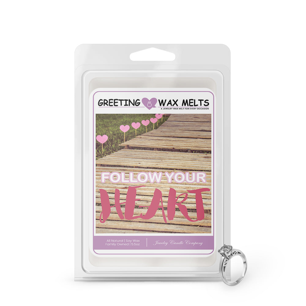 Follow Your Heart Greetings Wax Melt