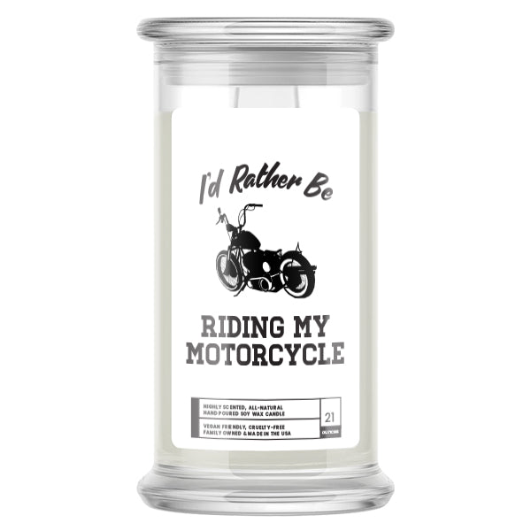 I'd rather be Riding My Motorcycle Candles