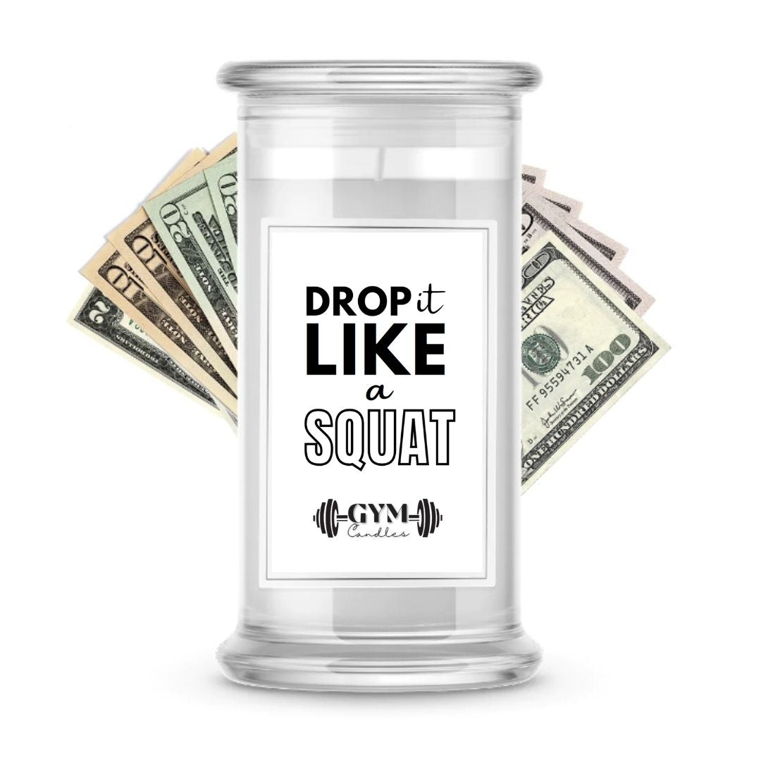 Drop it Like a Squat | Cash Gym Candles