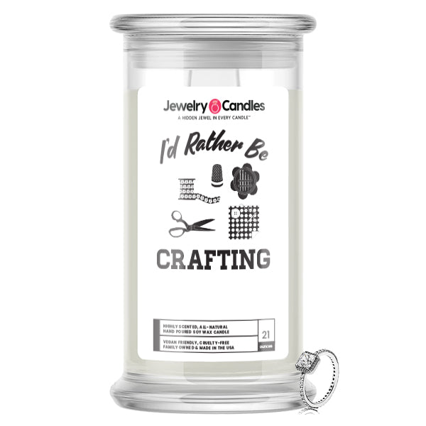 I'd rather be Crafting Jewelry Candles