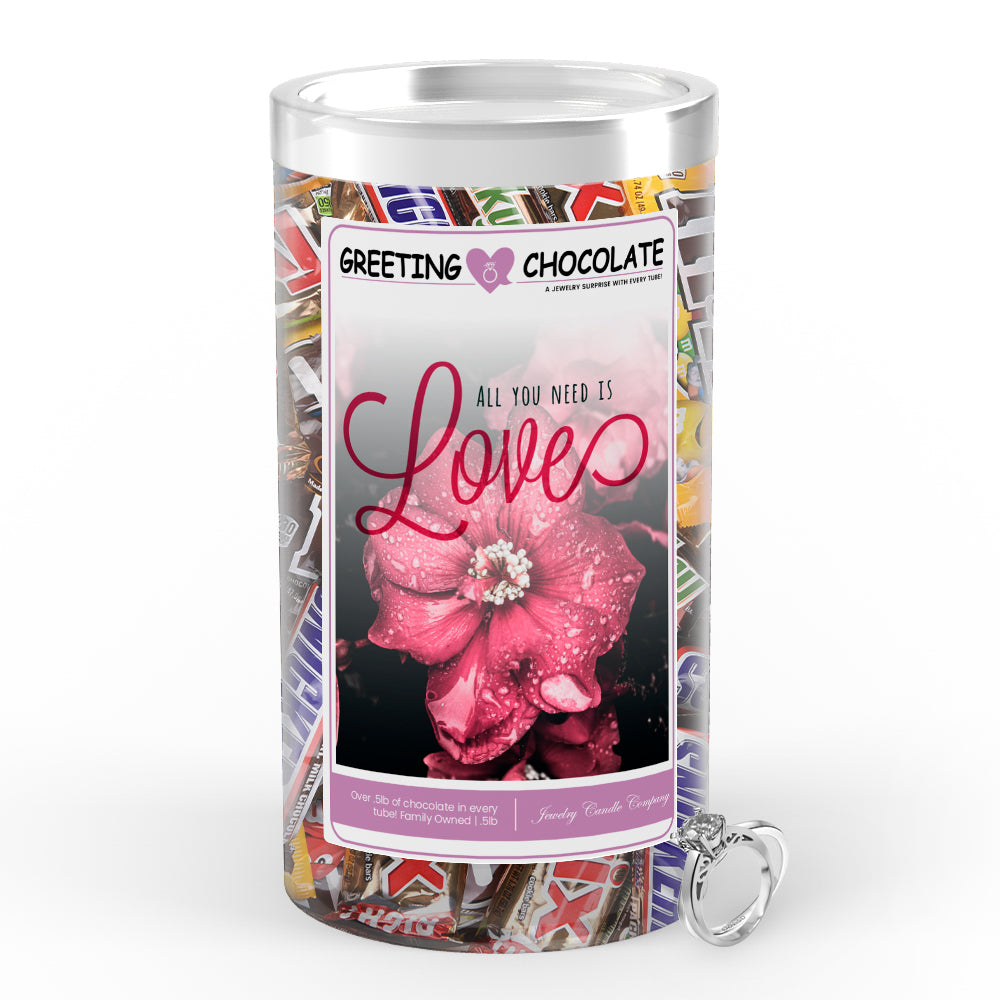 All you need is Love Greetings Chocolate
