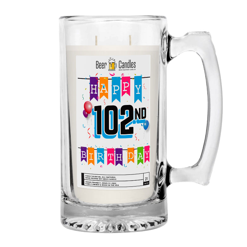 Happy 102nd Birthday Beer Candle