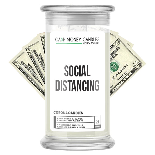 SOCIAL DISTANCING Cash Money Candle