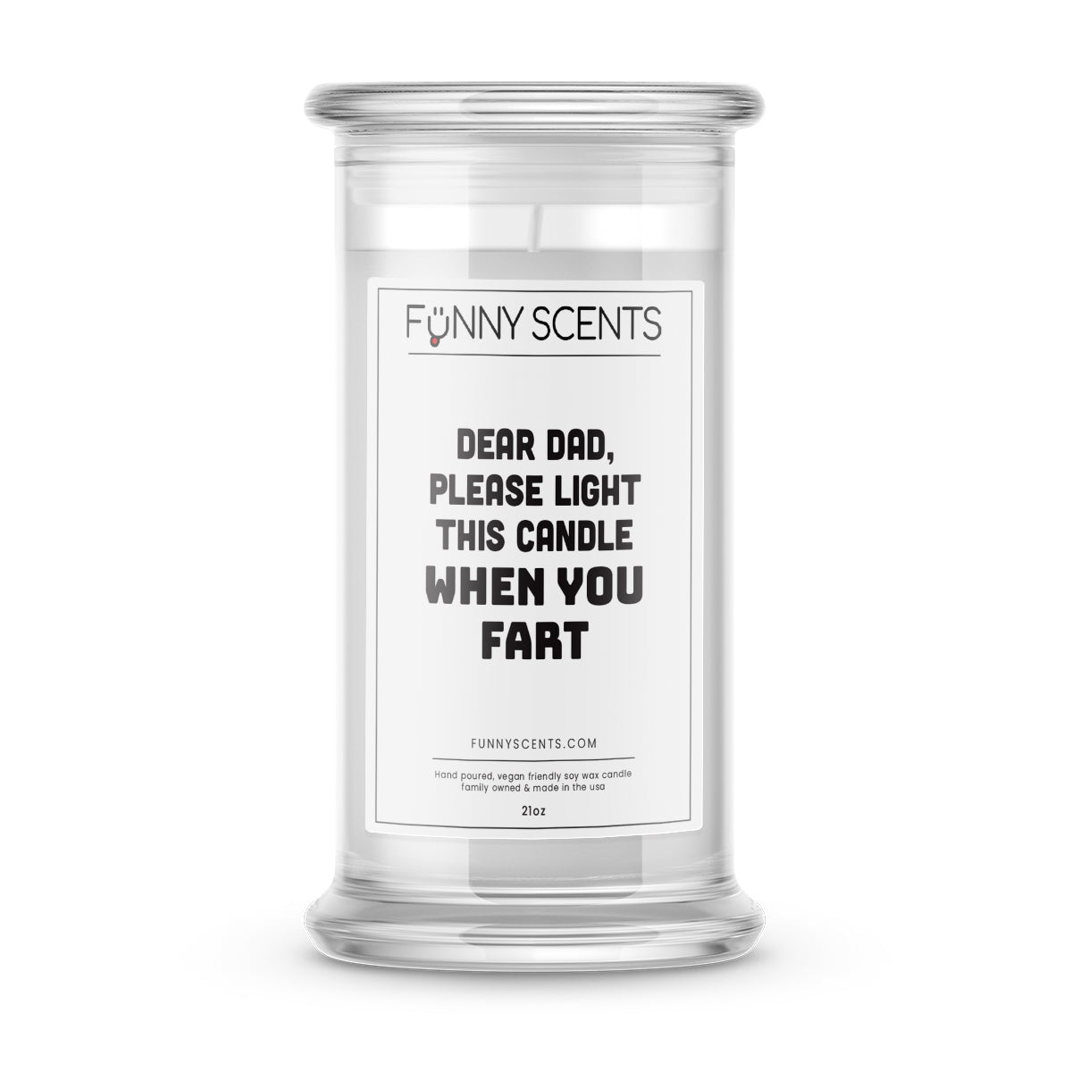 Dear Dad, Please Light This Candle When You Fart Funny Candles