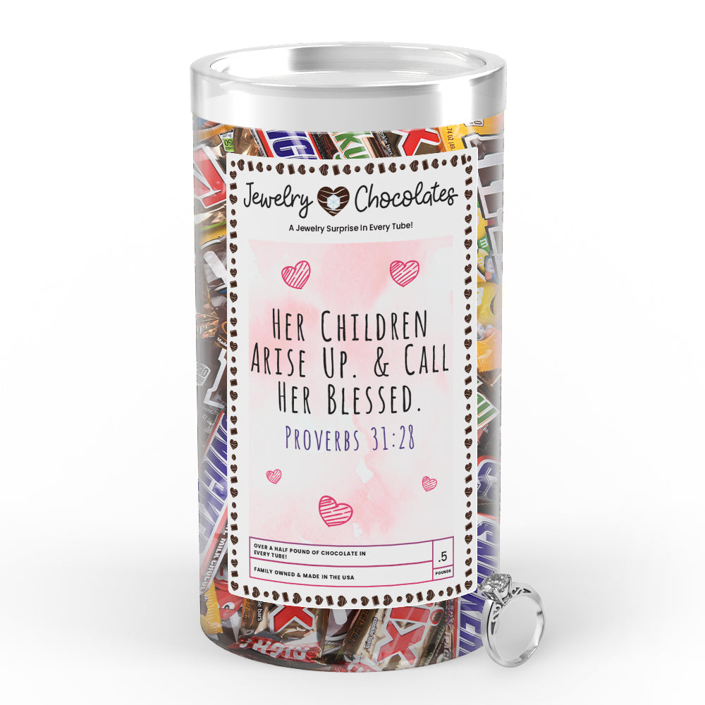 Her Children Arise up & Call Her Blessed Jewelry Chocolates