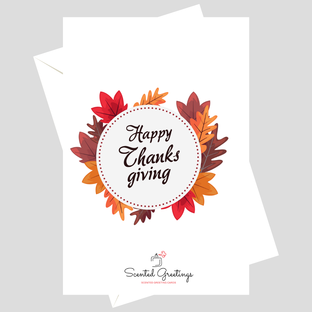 Happy Thanks Giving With Round| Scented Greeting Cards