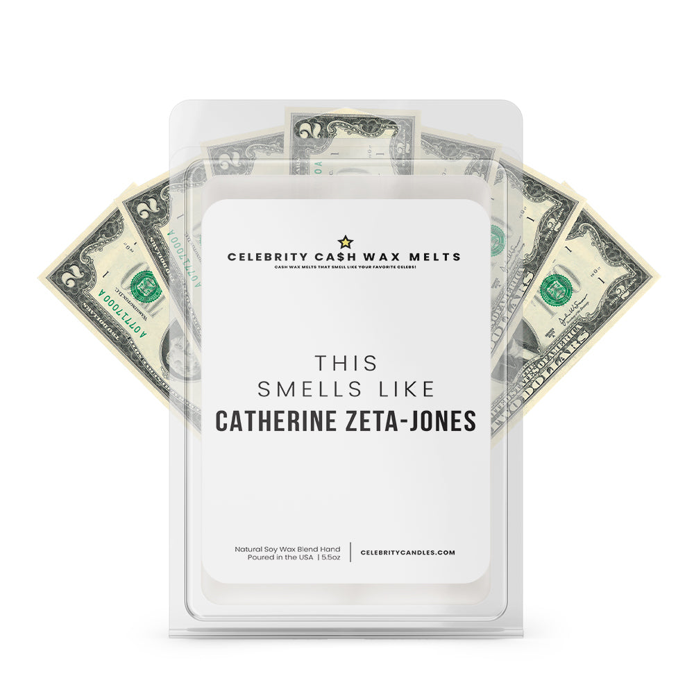This Smells Like Catherine Zeta-Jones Celebrity Cash Wax Melts