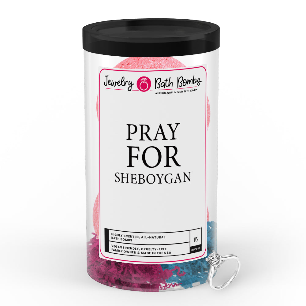 Pray For Sheboygan Jewelry Bath Bomb