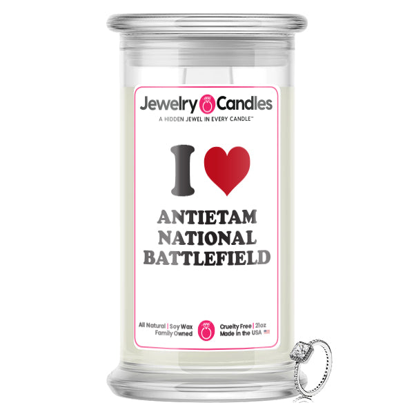 I Love ANTIETAM NATIONAL BATTLEFIELD Landmark Jewelry Candles