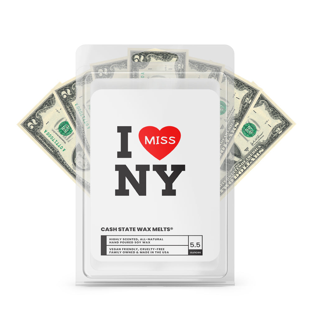 I miss NY Cash State Wax Melts