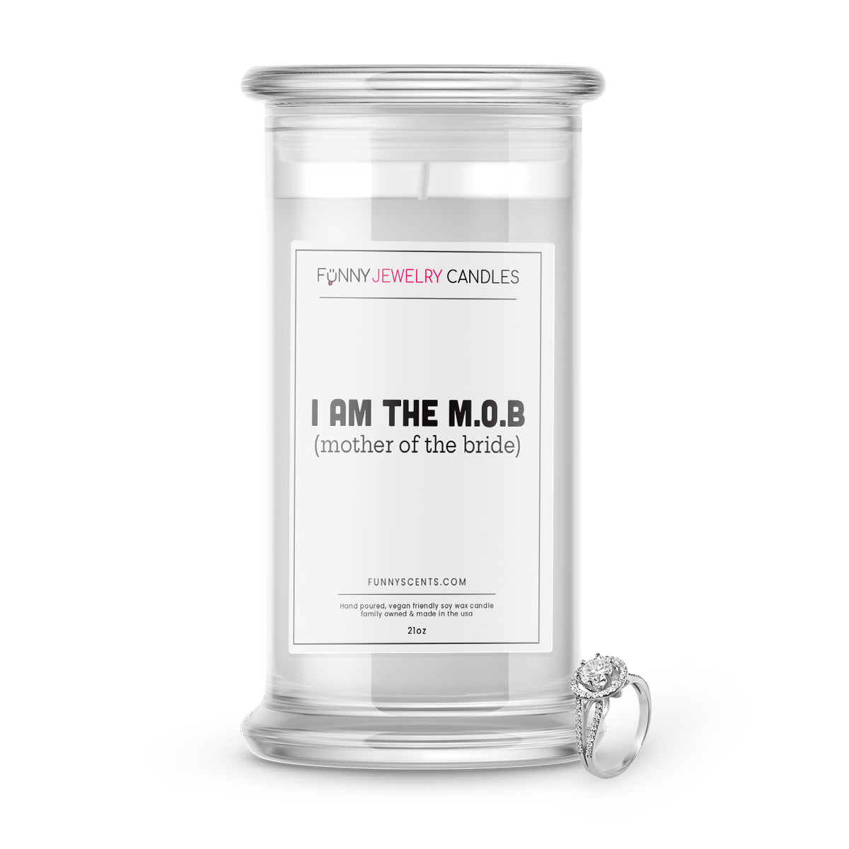 I am the M.O.B.(mother of the bride) Jewelry Funny Candles