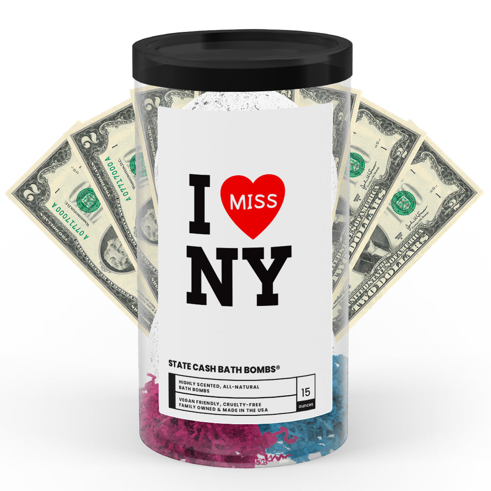 I miss NY State Cash Bath Bombs