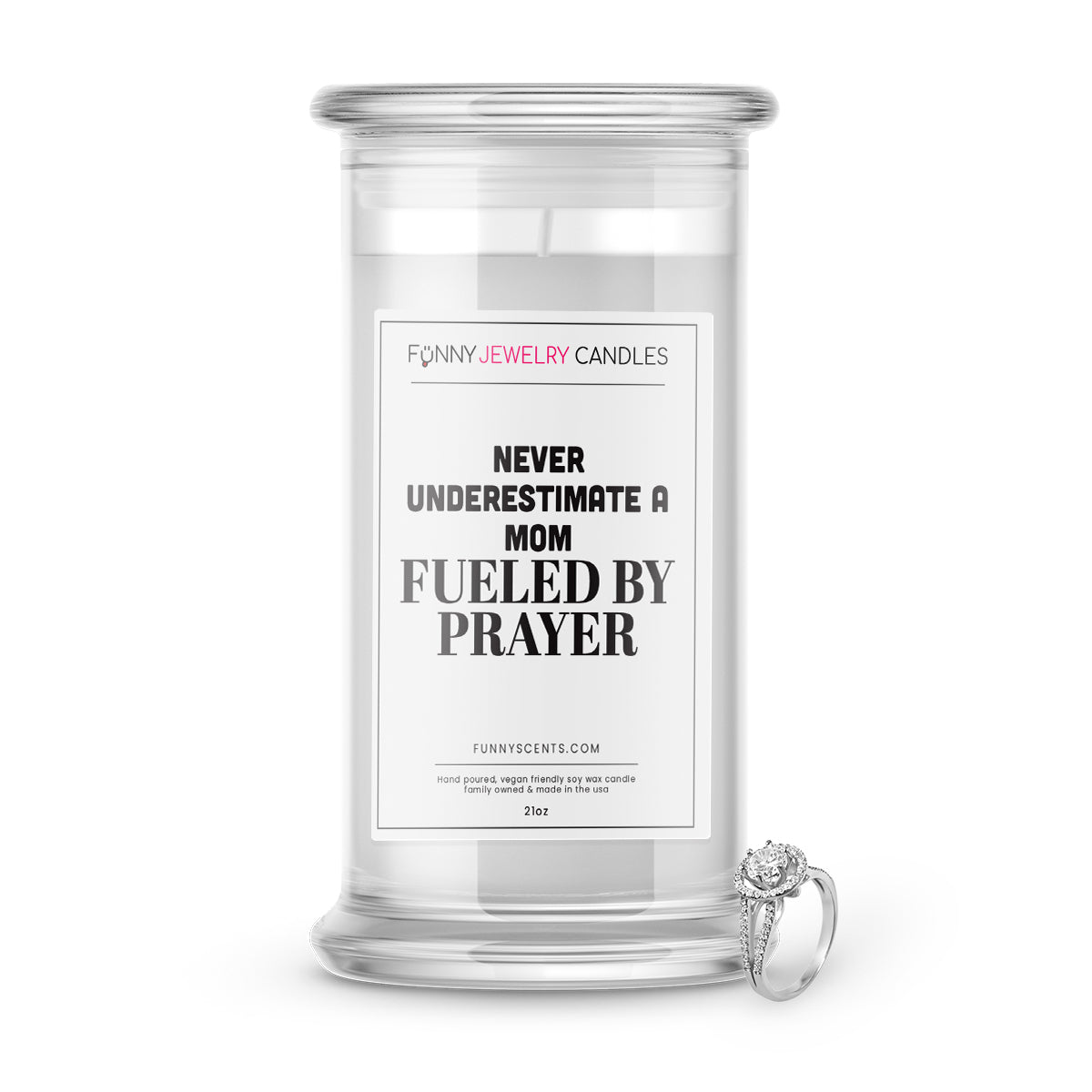 Never Underestimate a mom Fueled by Prayer Jewelry Funny Candles