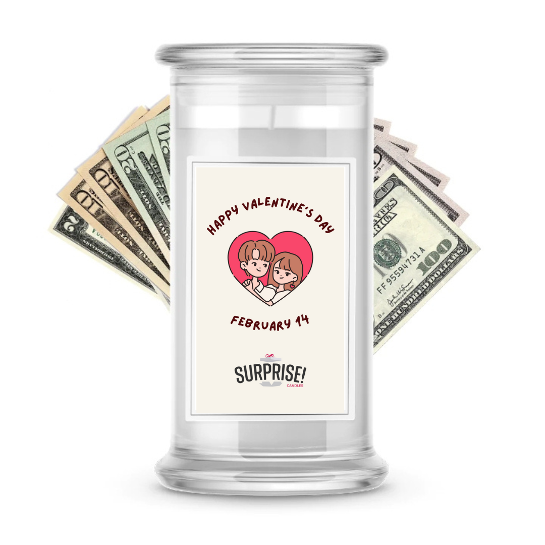 Happy Valentine's Day February 14 | Valentine's Day Surprise Cash Candles