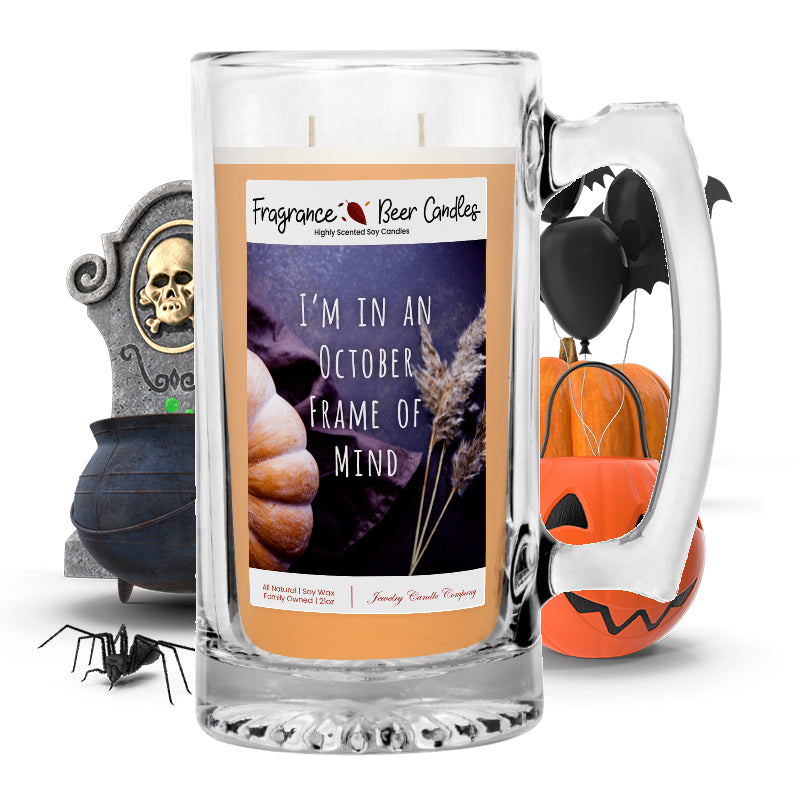 I'm in october frame of mind Fragrance Beer Candle