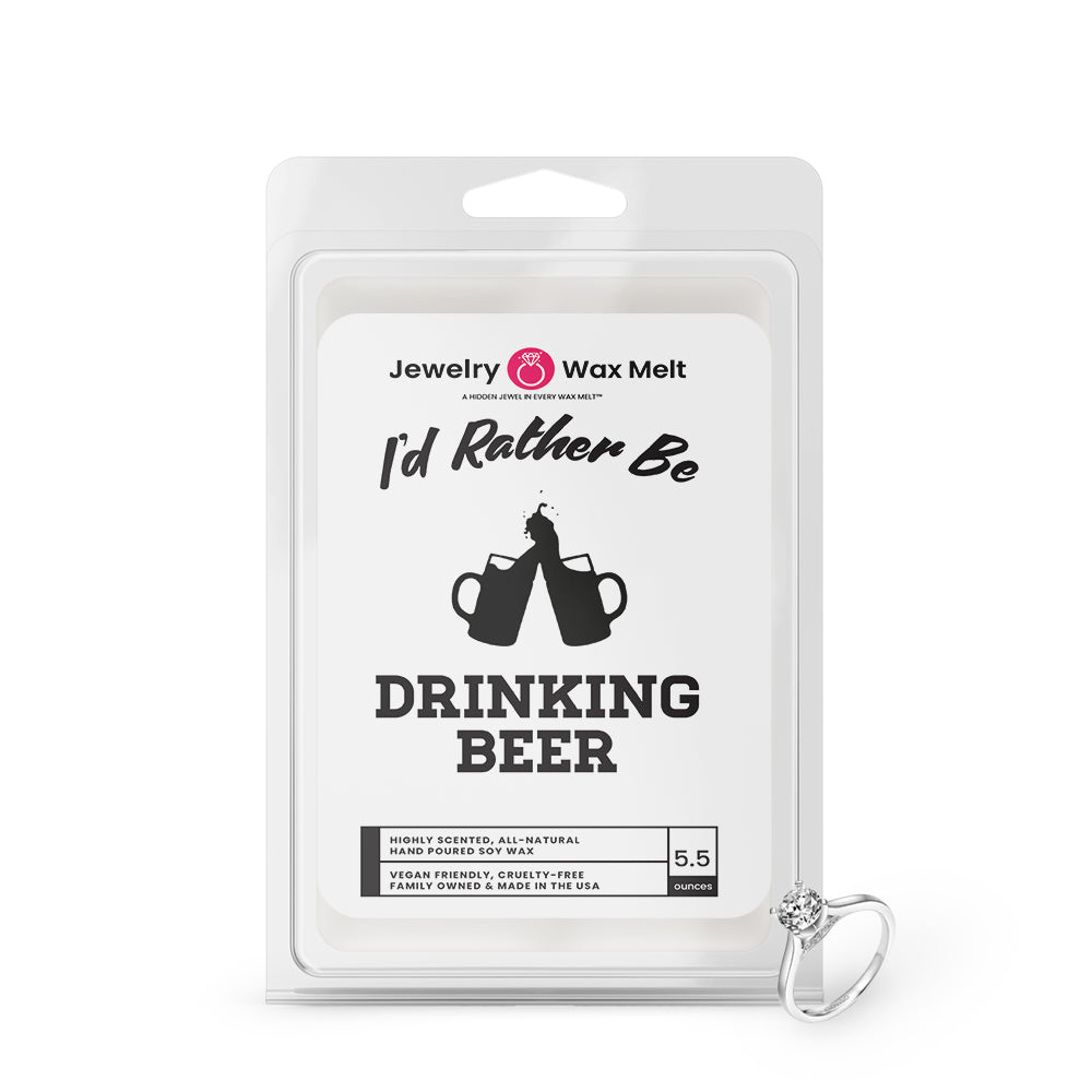I'd rather be Drinking Beer Jewelry Wax Melts