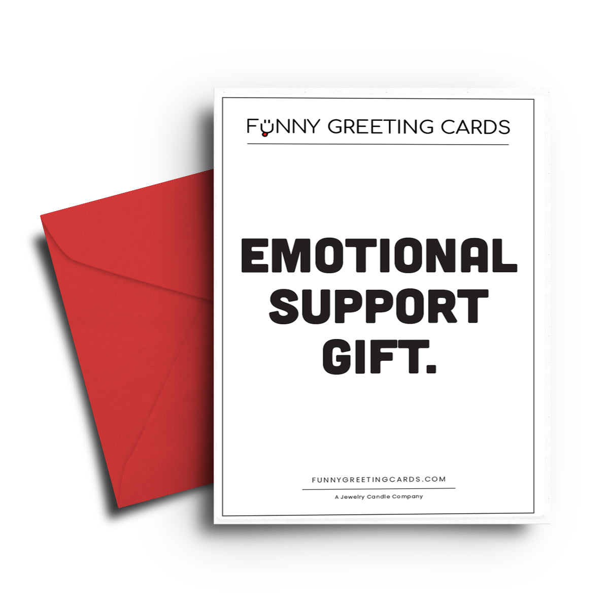 Emotional Support Gift Funny Greeting Cards