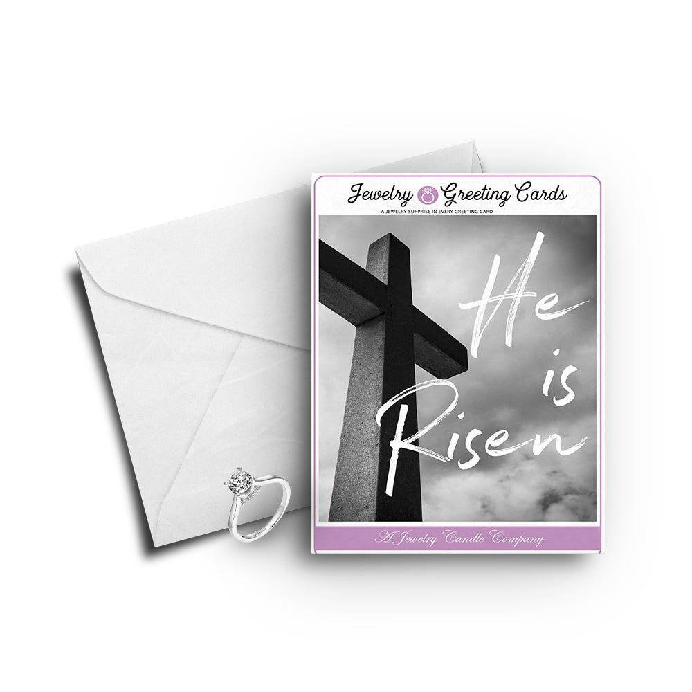 He is Risen Greetings Card