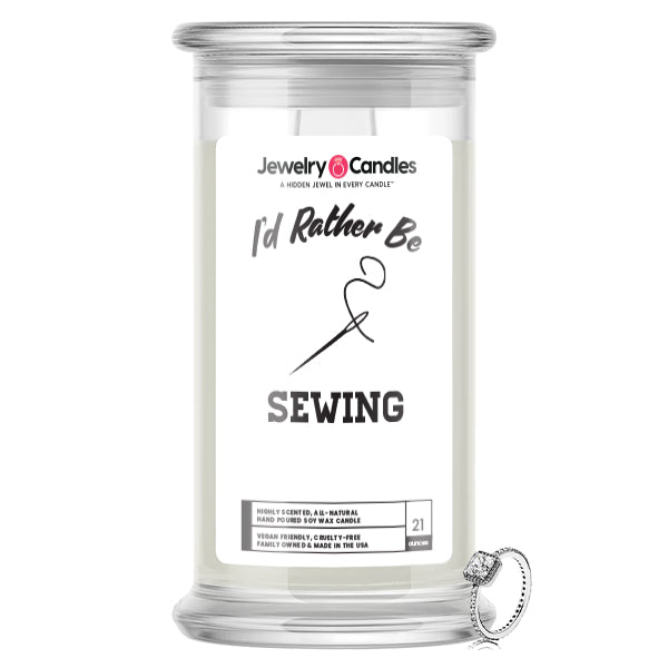 I'd rather be Sewing Jewelry Candles