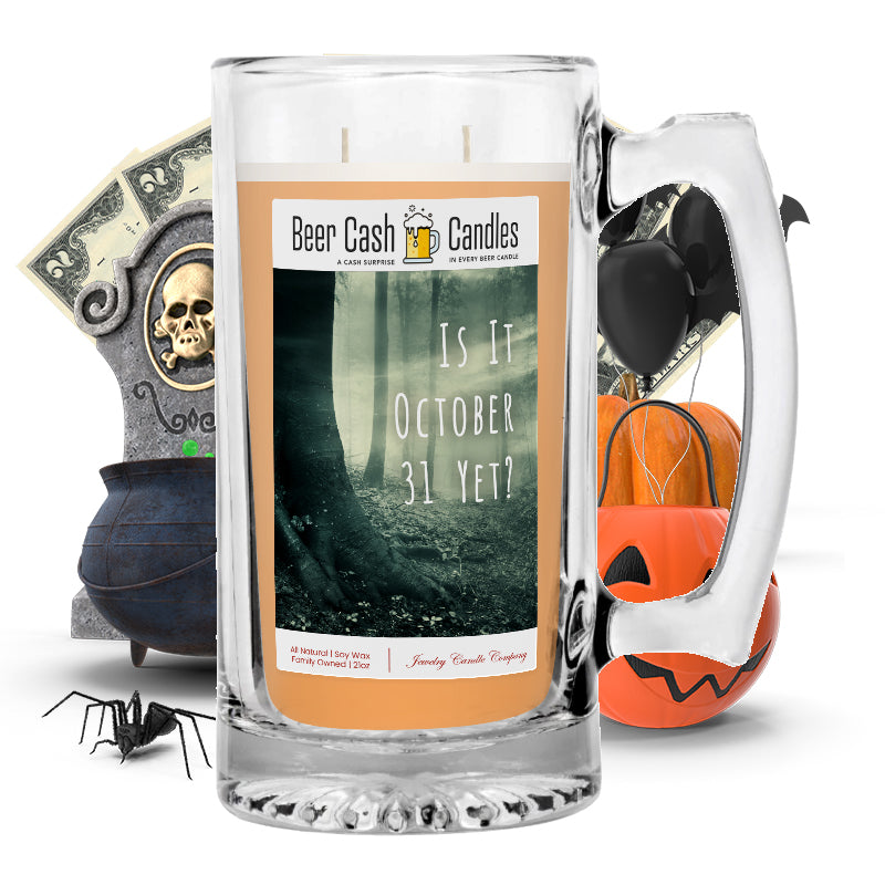 Is it october 31 yet? Beer Cash Candle