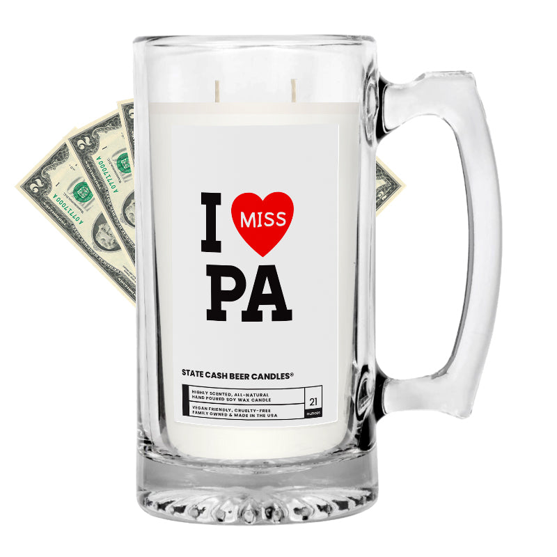 I miss PA State Cash Beer Candles